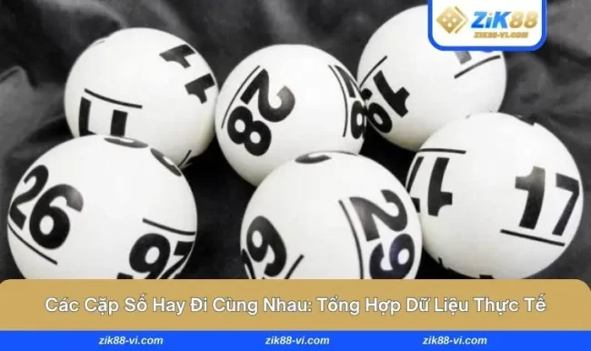 các cặp số hay đi cùng nhau