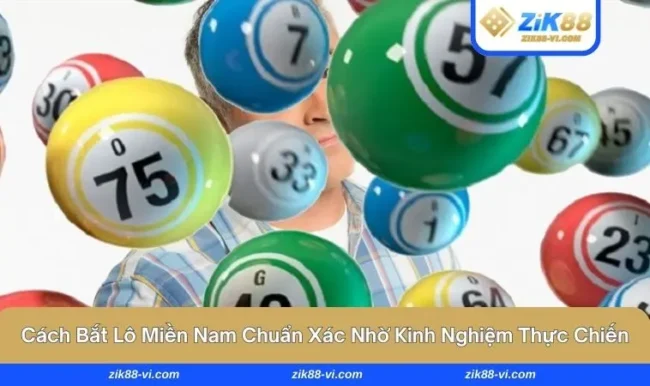 cách bắt lô miền Nam